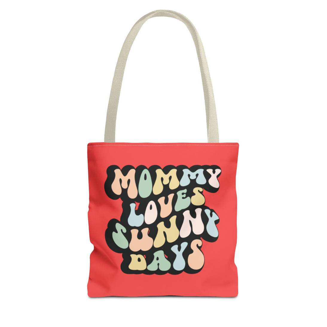 Perfect gift for mom. A red tote bag, available in three sizes. In a typically 70s retro-style font, it says Mommy Loves Sunny Days. The handle is beige.