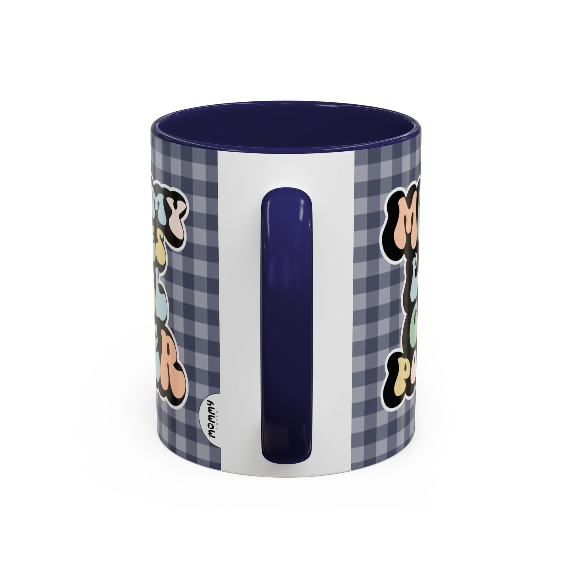 Perfect gift for mom. A decorative, 11oz ceramic mug. It’s wrapped in a navy blue-white checkered background. In a happy and colorful 70s retro-style font it says Mommy Loves Girl Power, on both sides.