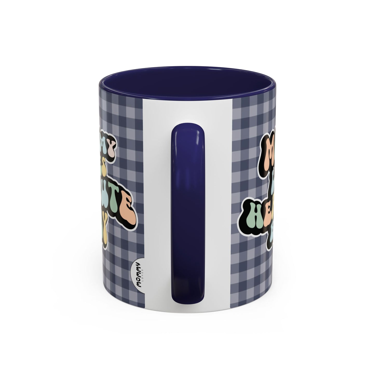 Perfect gift for mom. A decorative, 11oz ceramic mug. It’s wrapped in a navy blue-white checkered background. In a happy and colorful 70s retro-style font it says Mommy Loves Her Cute Baby, on both sides.