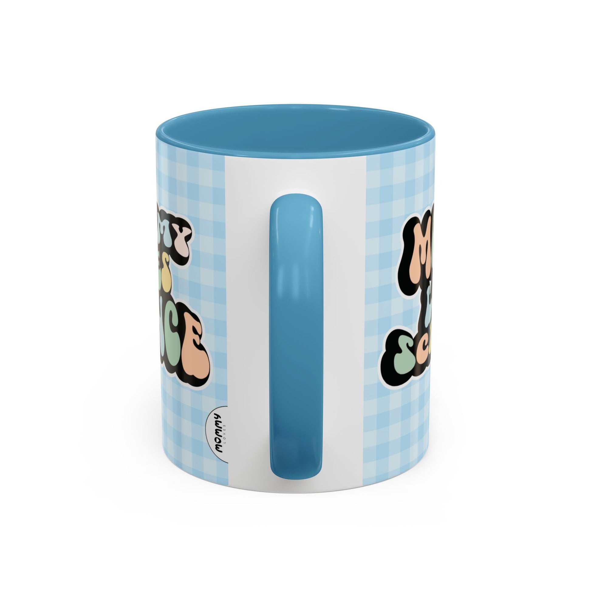 Perfect gift for mom. A decorative, 11oz ceramic mug. It’s wrapped in a light blue-white checkered background. In a happy and colorful 70s retro-style font it says Mommy Loves Science, on both sides.