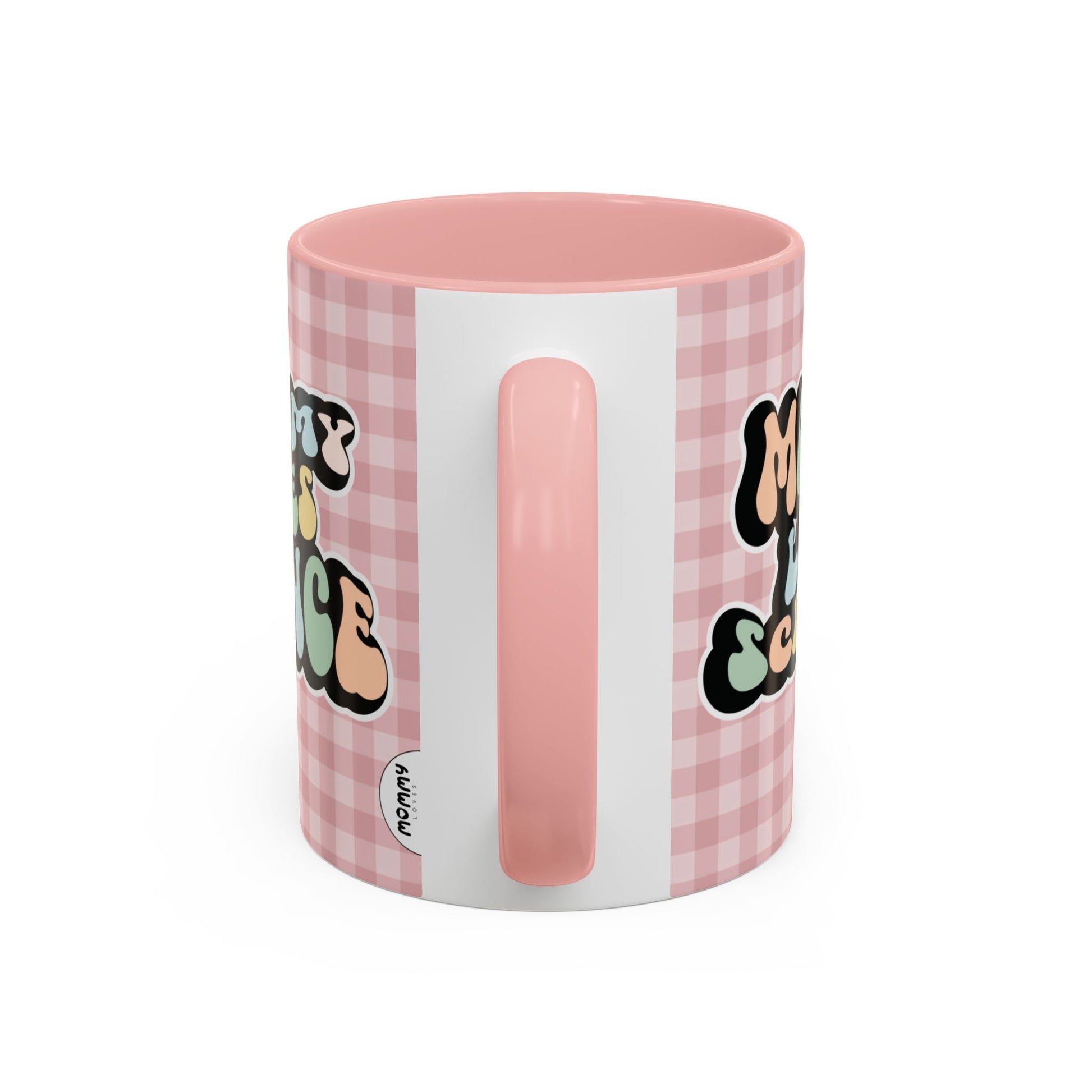Perfect gift for mom. A decorative, 11oz ceramic mug. It’s wrapped in a soft pink-white checkered background. In a happy and colorful 70s retro-style font it says Mommy Loves Science, on both sides.