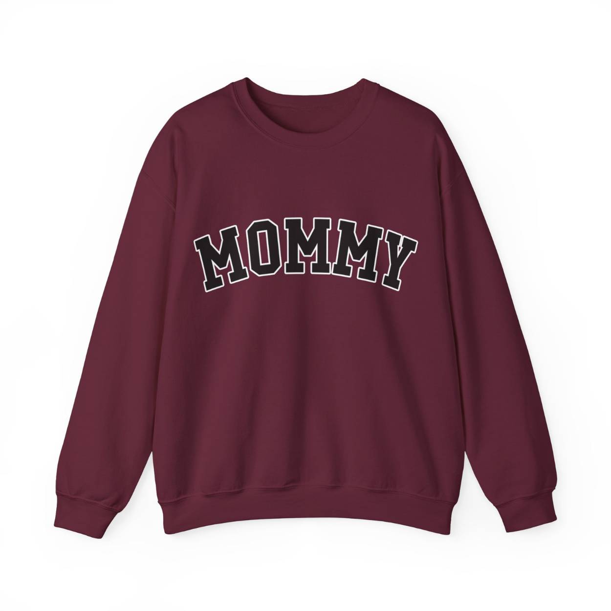 The perfect gift for mom. Our Mother’s Day special. Our crewneck sweatshirt. The color of the shirt is maroon, and in big varsity letters it says MOMMY on the chest. It’s available in six sizes, ranging from S to 3XL.