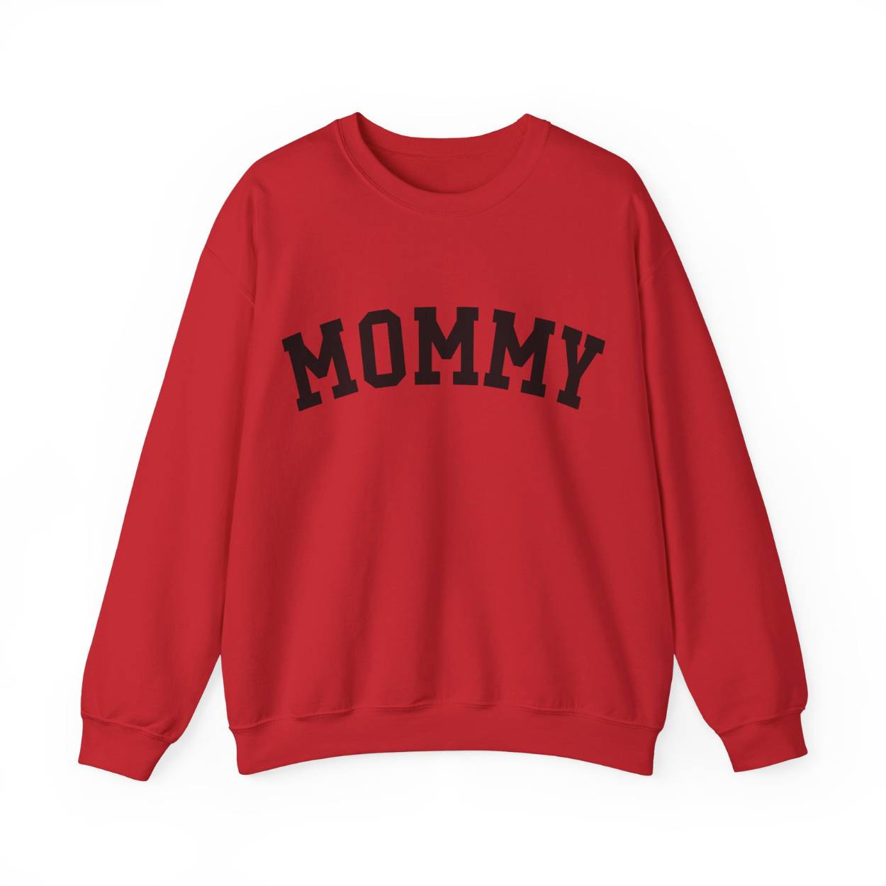 The perfect gift for mom. Our Mother’s Day special. Our crewneck sweatshirt. The color of the shirt is red, and in big black varsity letters it says MOMMY on the chest. It’s available in six sizes, ranging from S to 3XL.