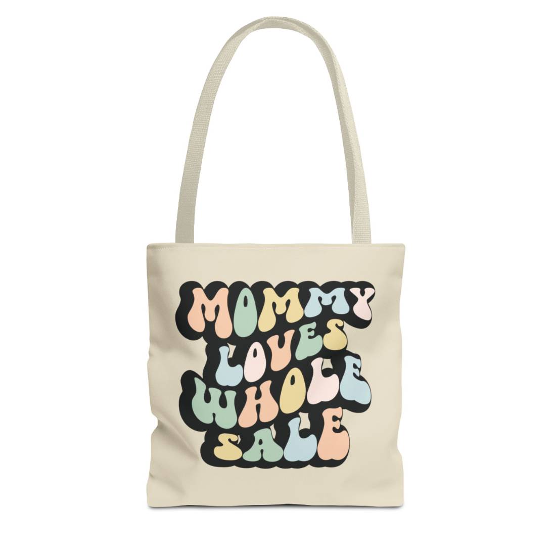 Perfect gift for mom. A beige tote bag, available in three sizes. In a typically 70s retro-style font, it says Mommy Loves Wholesale. 