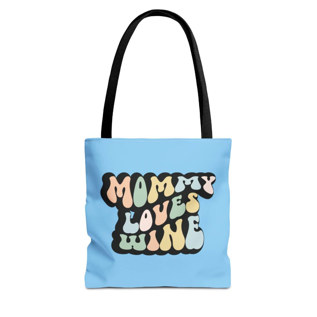 Perfect gift for mom. A light blue tote bag, available in three sizes. In a typically 70s retro-style font, it says Mommy Loves Wine. The handle is black.
