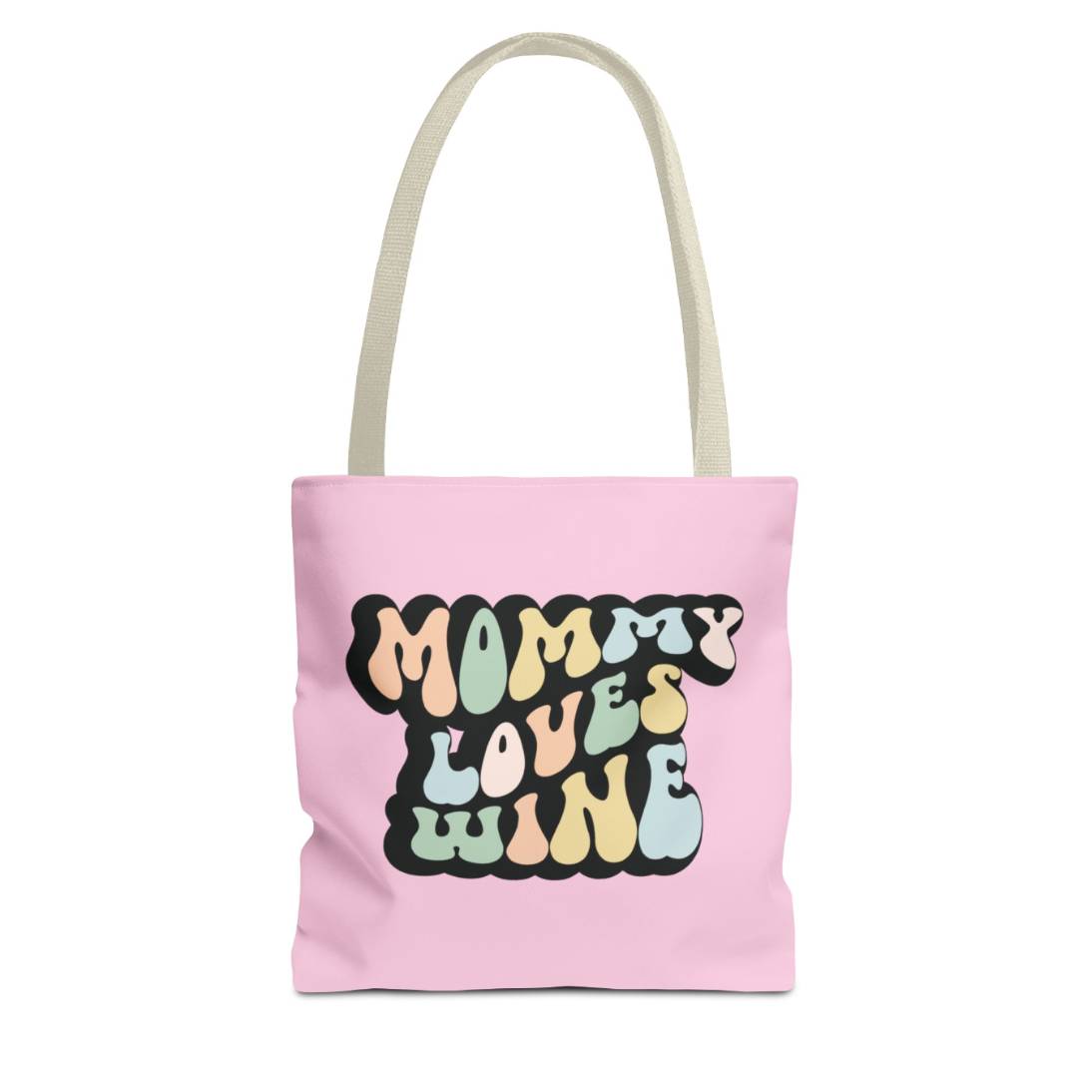 Perfect gift for mom. A pink tote bag, available in three sizes. In a typically 70s retro-style font, it says Mommy Loves Wine. The handle is beige.