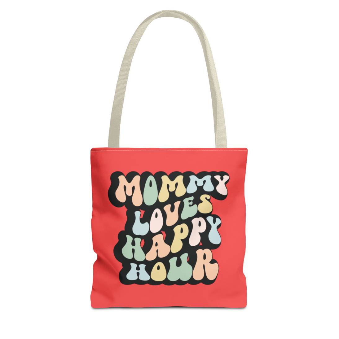Perfect gift for mom. A red tote bag, available in three sizes. In a typically 70s retro-style font, it says Mommy Loves Happy Hour. The handle is beige.