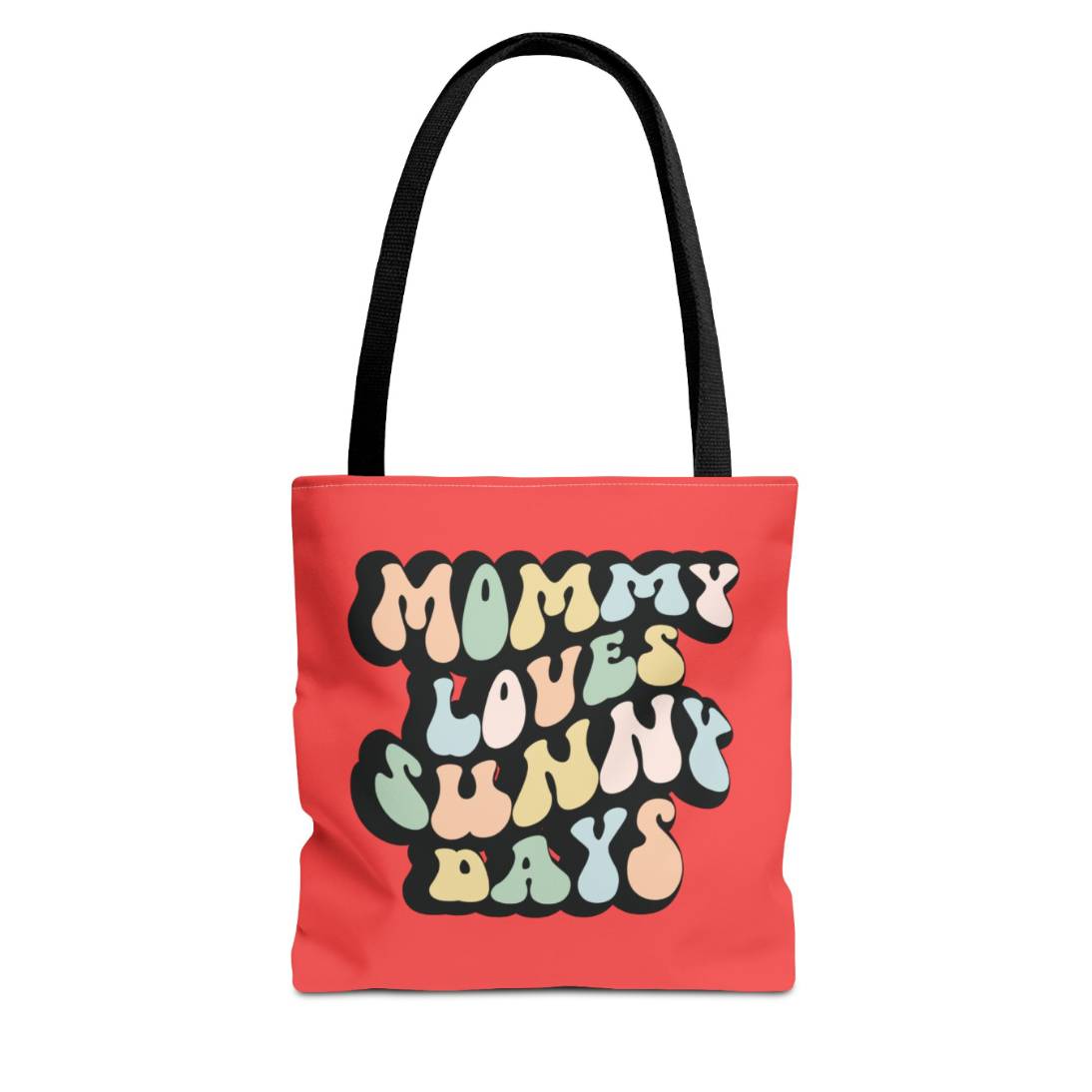 Perfect gift for mom. A red tote bag, available in three sizes. In a typically 70s retro-style font, it says Mommy Loves Sunny Days. The handle is black.