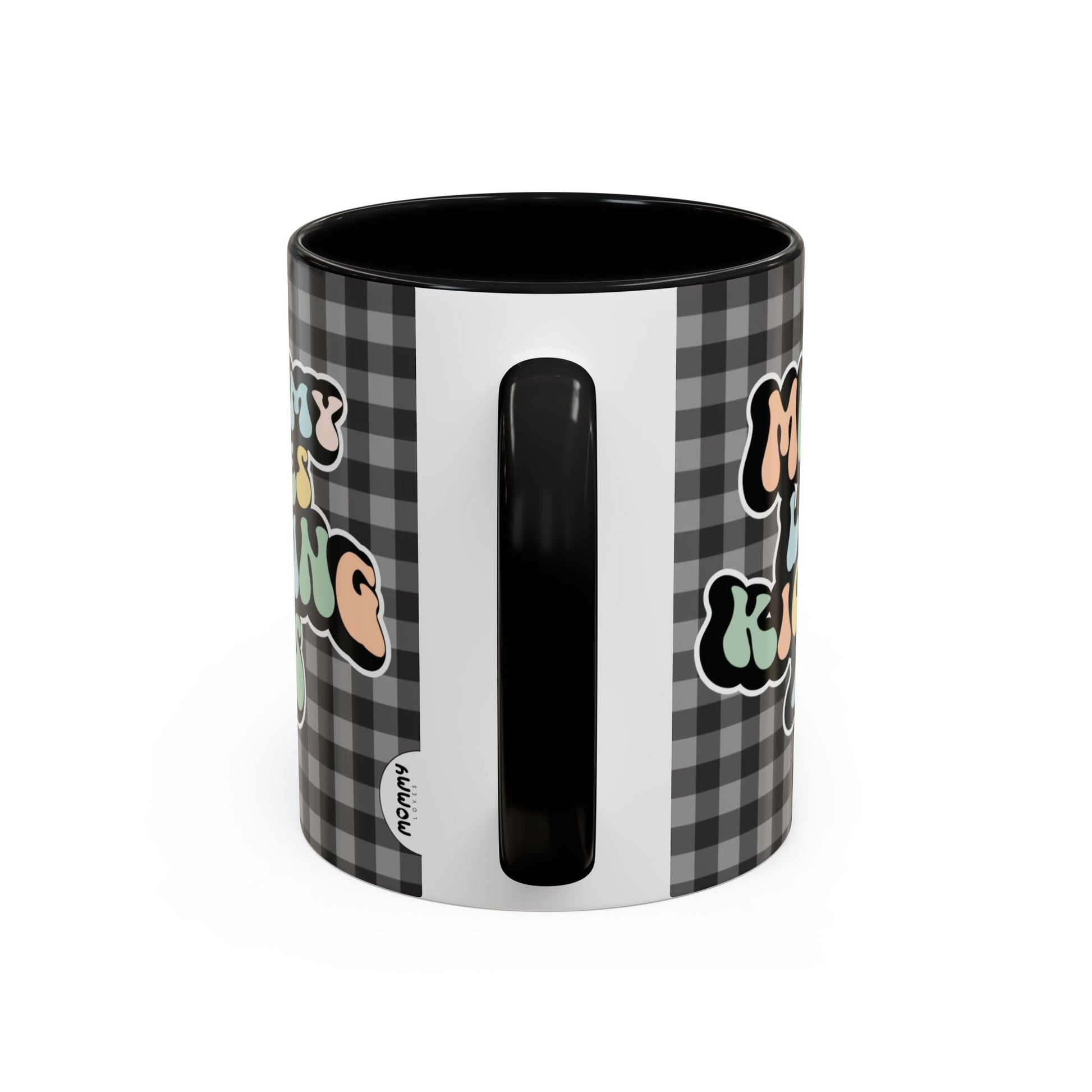 Perfect gift for mom. A decorative, 11oz ceramic mug. It’s wrapped in a black-white checkered background. In a happy and colorful 70s retro-style font it says Mommy Loves Kicking Ass on both sides. 