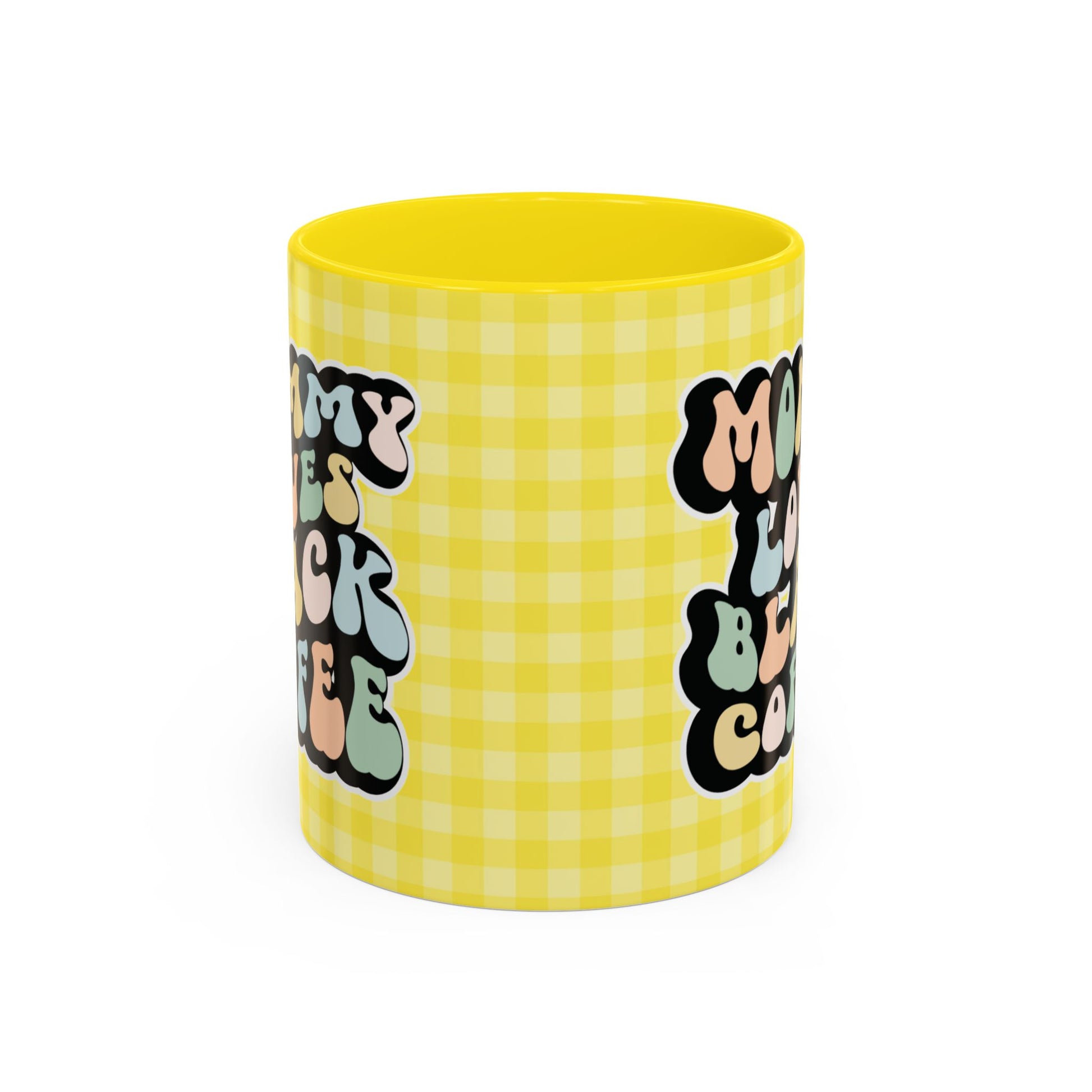 Perfect gift for mom. A decorative, 11oz ceramic mug. It’s wrapped in a yellow-white checkered background. In a happy and colorful 70s retro-style font it says Mommy Loves Black Coffee on both sides. 