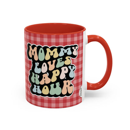 Perfect gift for mom. A decorative, 11oz ceramic mug. It’s wrapped in a red-white checkered background. In a happy and colorful 70s retro-style font it says Mommy Loves Happy Hour, on both sides. 