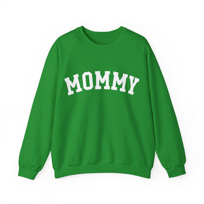 The perfect gift for mom. Our Mother’s Day special. Our crewneck sweatshirt. The color of the shirt is irish green, and in big white varsity letters it says MOMMY on the chest. It’s available in six sizes, ranging from S to 3XL. 