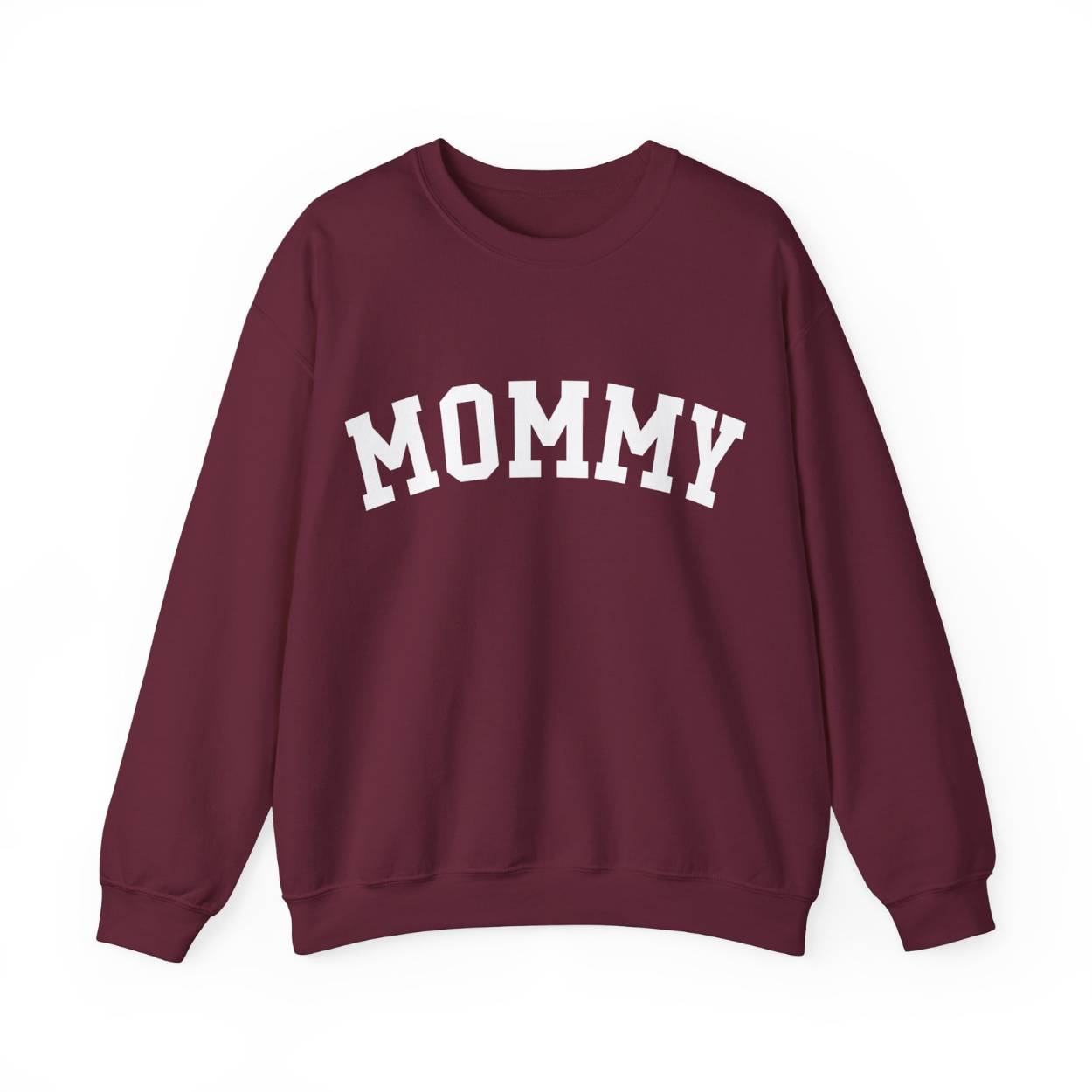 The perfect gift for mom. Our Mother’s Day special. Our crewneck sweatshirt. The color of the shirt is maroon, and in big white varsity letters it says MOMMY on the chest. It’s available in six sizes, ranging from S to 3XL. 
